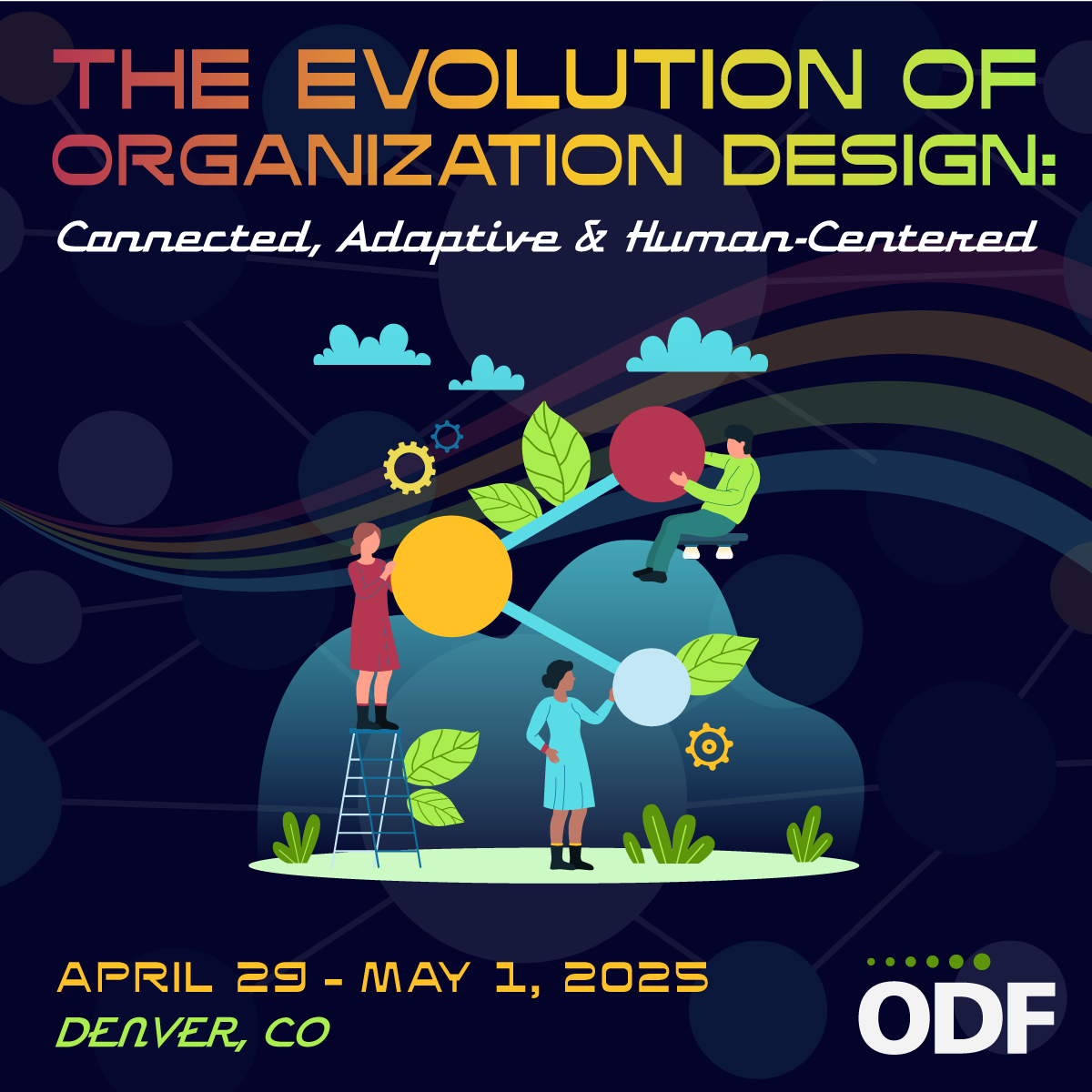 2025 Conference Student Ticket Organization Design Forum (ODF)